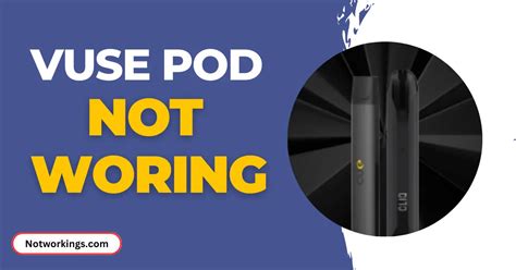 faulty vuse pods|Vuse Pod Not Working In 2024 